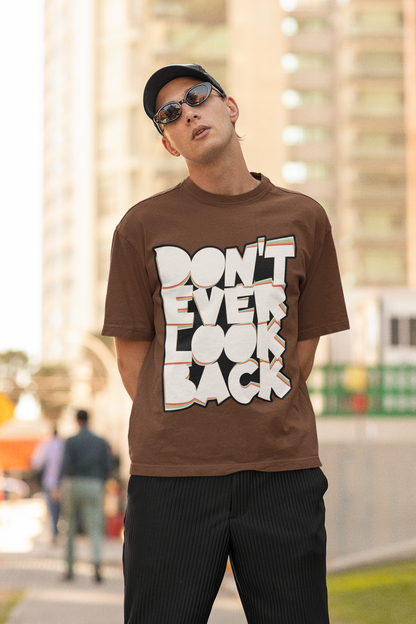 Don't Ever Look Back - Oversized Tee vibrantvest